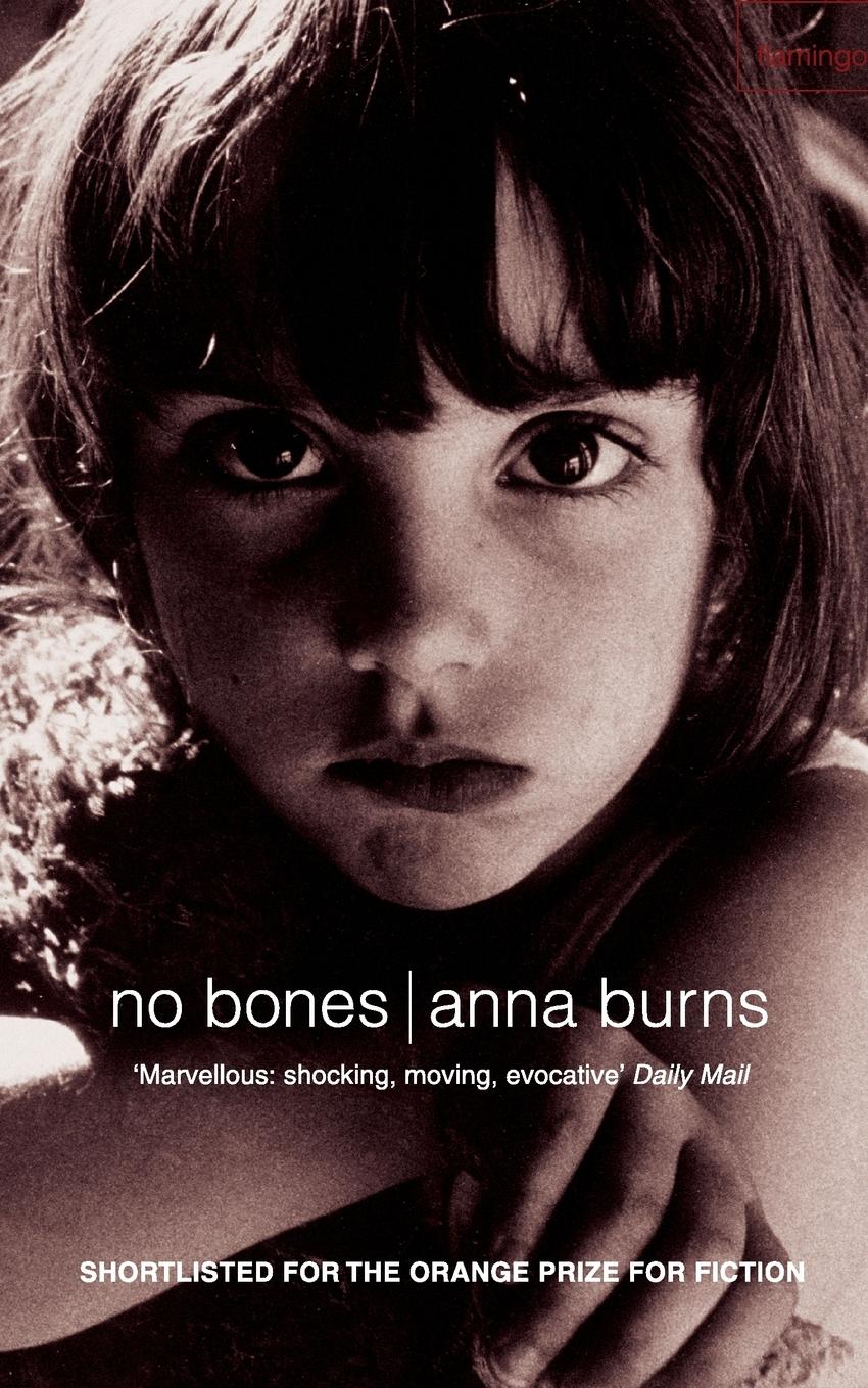 No Bones / Anna Burns / Taschenbuch / Paperback / 336 S. / Englisch / 2002 / Flamingo / EAN 9780006552383 - Burns, Anna