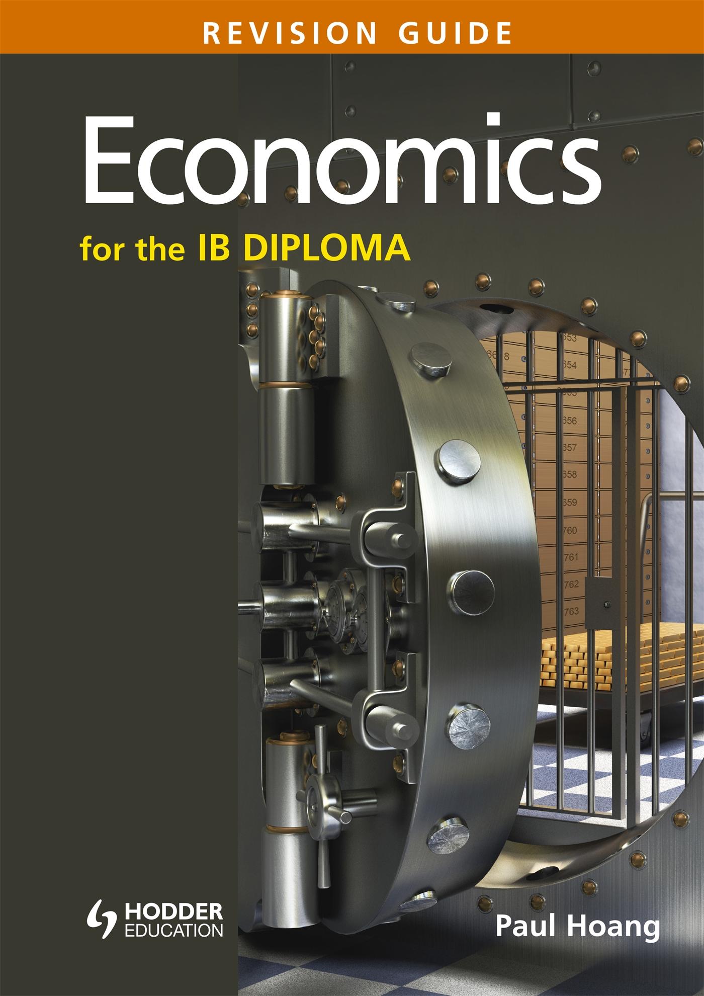 Economics for the IB Diploma Revision Guide / (International Baccalaureate Diploma) / Paul Hoang / Taschenbuch / Kartoniert / Broschiert / Englisch / 2014 / Hodder Education Group / EAN 9781471807183 - Hoang, Paul