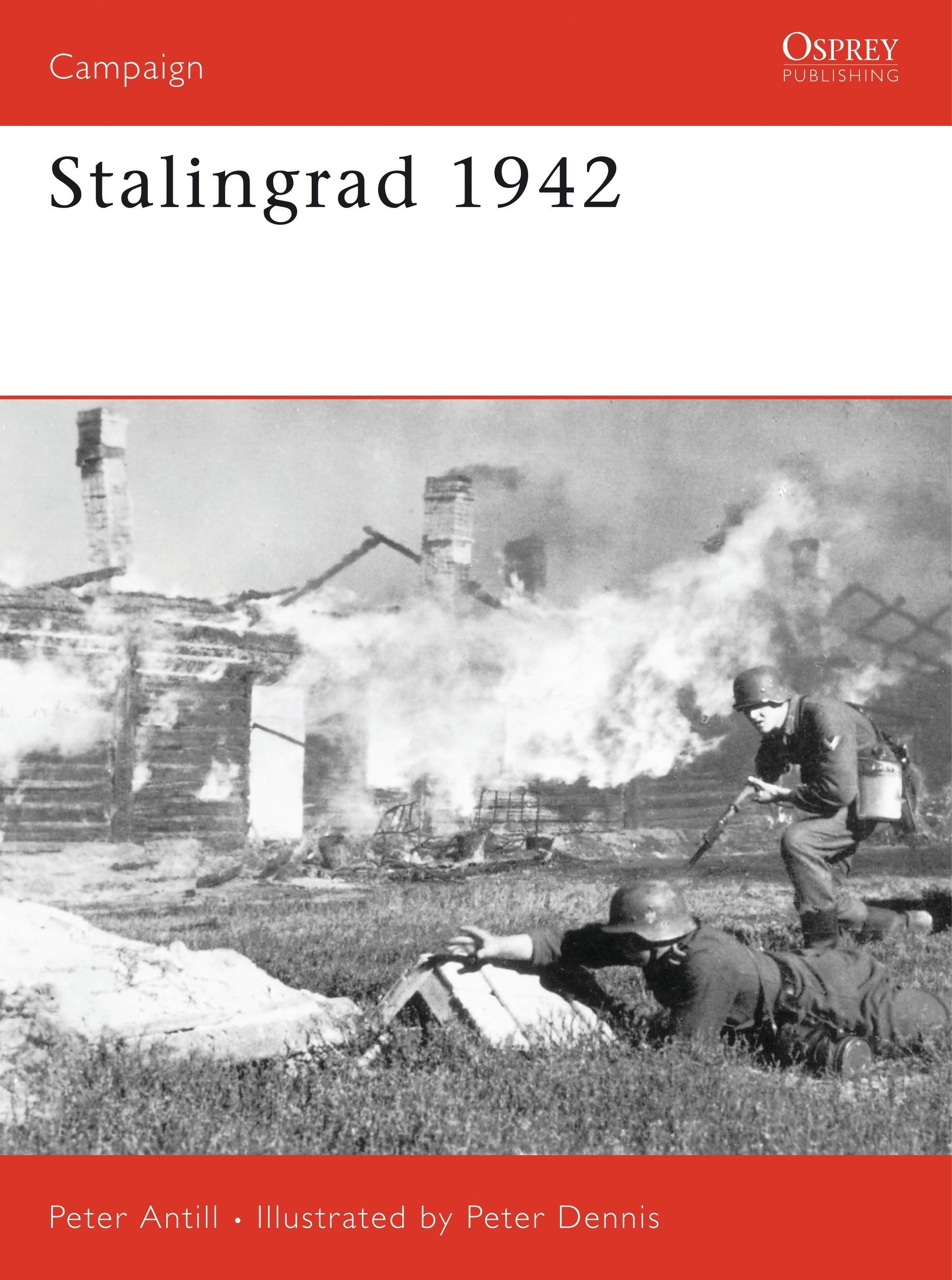 Stalingrad 1942 / Peter Antill / Taschenbuch / Campaign / Englisch / 2007 / OSPREY PUB INC / EAN 9781846030284 - Antill, Peter