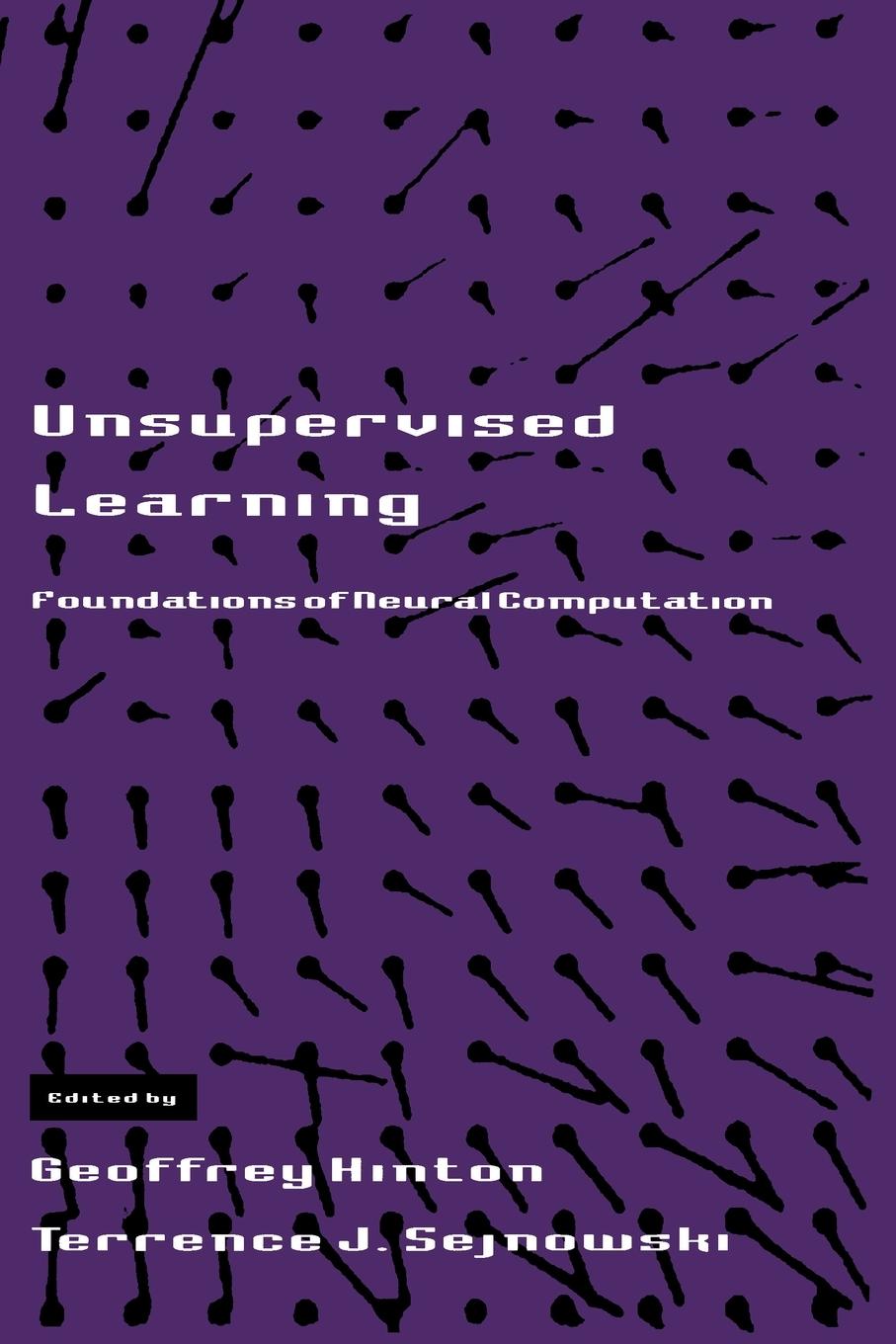 Unsupervised Learning / Foundations of Neural Computation / Geoffrey Hinton (u. a.) / Taschenbuch / Englisch / 1999 / MIT PR / EAN 9780262581684 - Hinton, Geoffrey