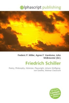 Friedrich Schiller / Frederic P. Miller (u. a.) / Taschenbuch / Englisch / Alphascript Publishing / EAN 9786130242985 - Miller, Frederic P.