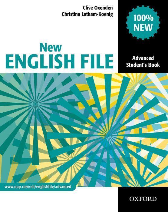 English File - New Edition. Advanced. Student's Book / Clive Oxenden (u. a.) / Taschenbuch / 168 S. / Englisch / 2010 / Oxford University ELT / EAN 9780194594585 - Oxenden, Clive