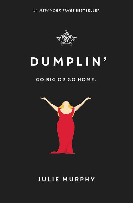 Dumplin' by Julie Murphy Hardcover | Indigo Chapters