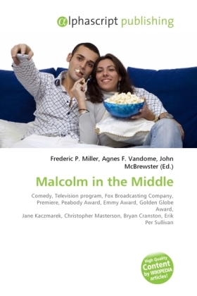 Malcolm in the Middle / Frederic P. Miller (u. a.) / Taschenbuch / Englisch / Alphascript Publishing / EAN 9786130633486 - Miller, Frederic P.