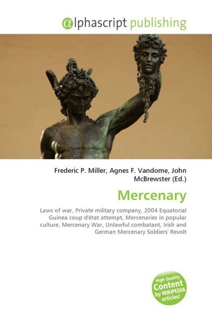 Mercenary / Frederic P. Miller (u. a.) / Taschenbuch / Englisch / Alphascript Publishing / EAN 9786130028886 - Miller, Frederic P.