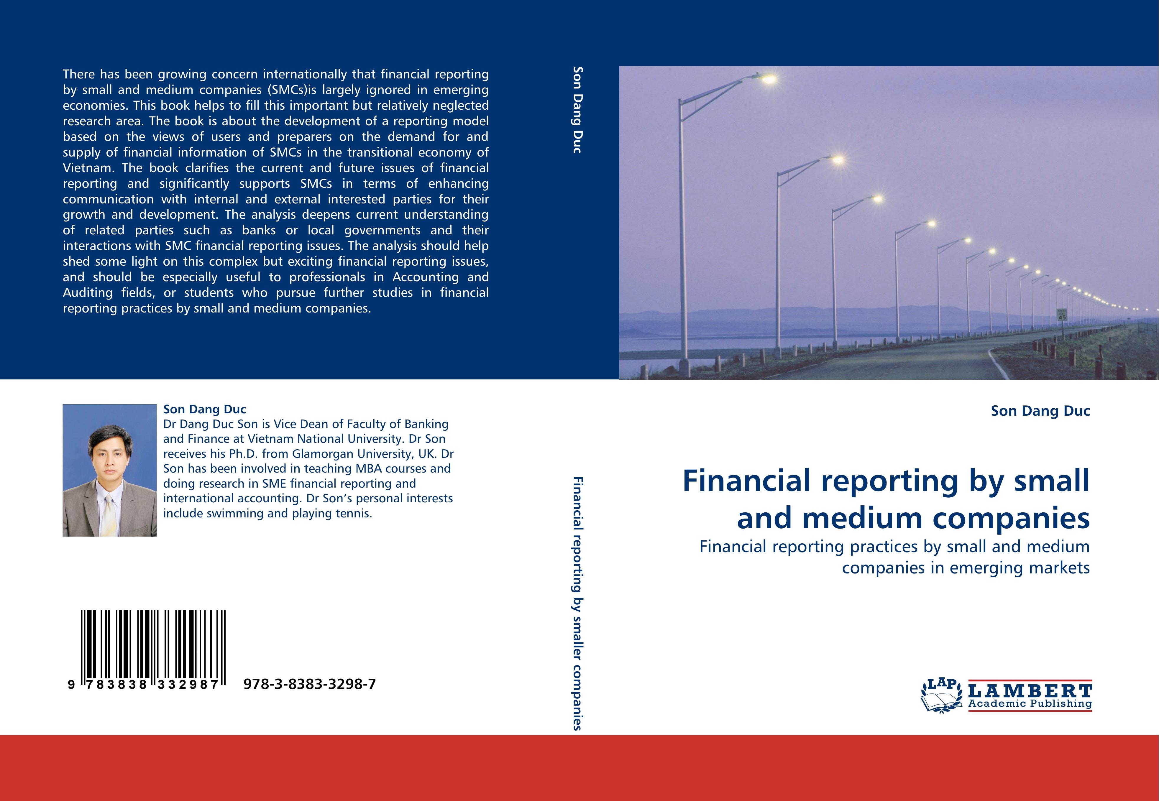 Financial reporting by small and medium companies / Financial reporting practices by small and medium companies in emerging markets / Son Dang Duc / Taschenbuch / Paperback / 380 S. / Englisch / 2010 - Dang Duc, Son