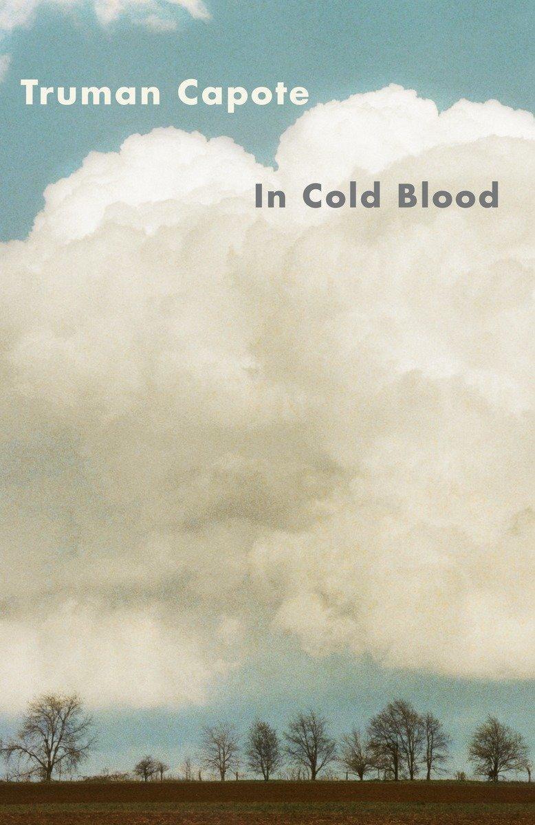 In Cold Blood / A True Account of a Multiple Murder and Its Consequences / Truman Capote / Taschenbuch / Einband - flex.(Paperback) / Englisch / 2004 / Random House LLC US / EAN 9780679745587 - Capote, Truman