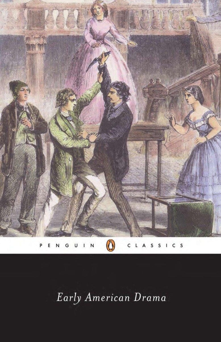 Early American Drama / Various / Taschenbuch / Penguin Classics / Englisch / 1997 / PENGUIN GROUP / EAN 9780140435887 - Various