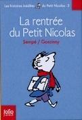 La rentrée du Petit Nicolas / Les histoires inédites du Petit Nicolas 3 / Jean-Jacques Sempé (u. a.) / Taschenbuch / Französisch / 2008 / Gallimard / EAN 9782070619887 - Sempé, Jean-Jacques