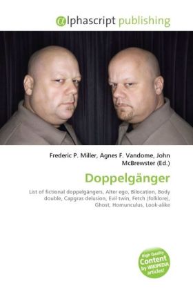 Doppelgänger / Frederic P. Miller (u. a.) / Taschenbuch / Englisch / Alphascript Publishing / EAN 9786130225988 - Miller, Frederic P.