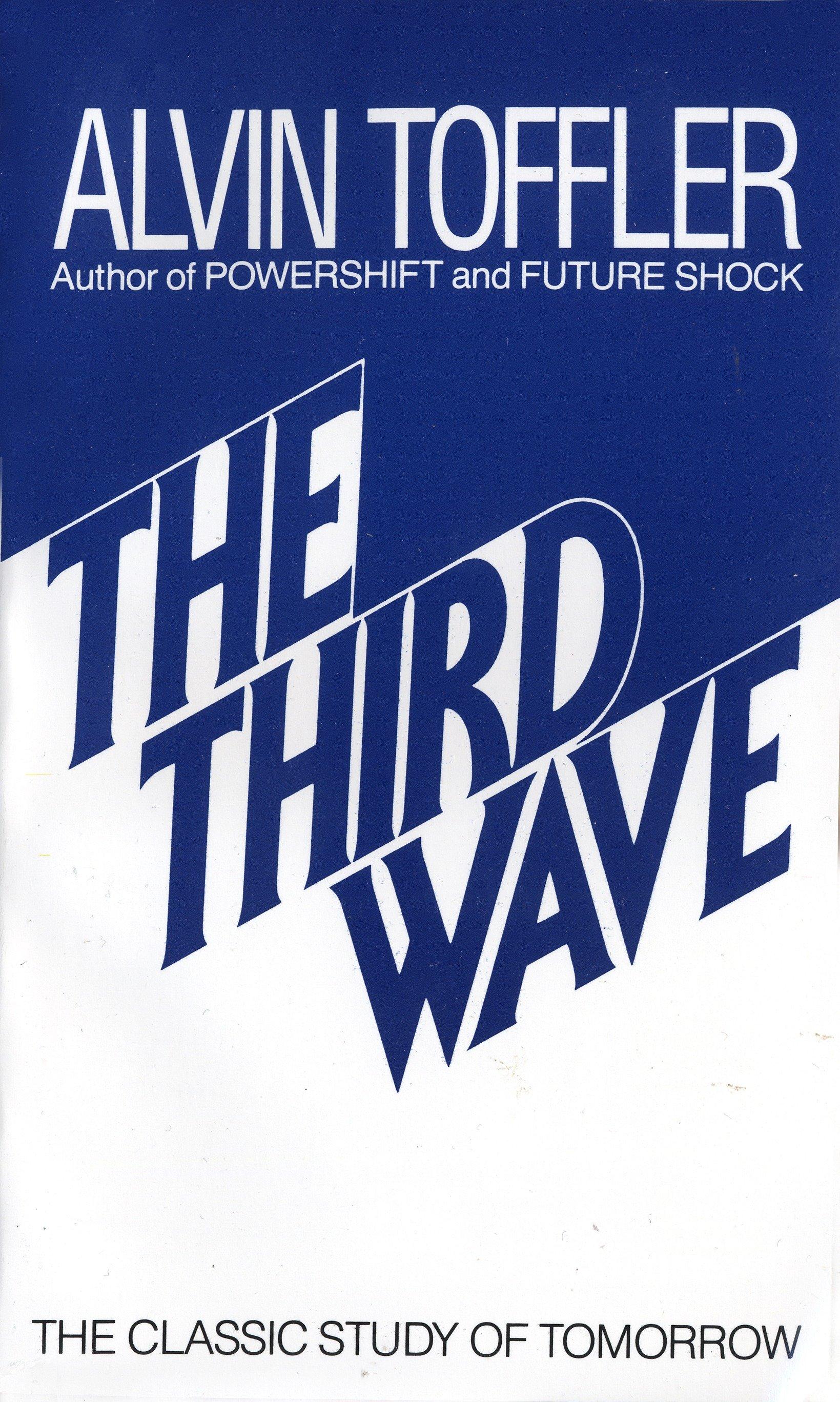The Third Wave / The Classic Study of Tomorrow / Alvin Toffler / Taschenbuch / Englisch / 1994 / Random House LLC US / EAN 9780553246988 - Toffler, Alvin