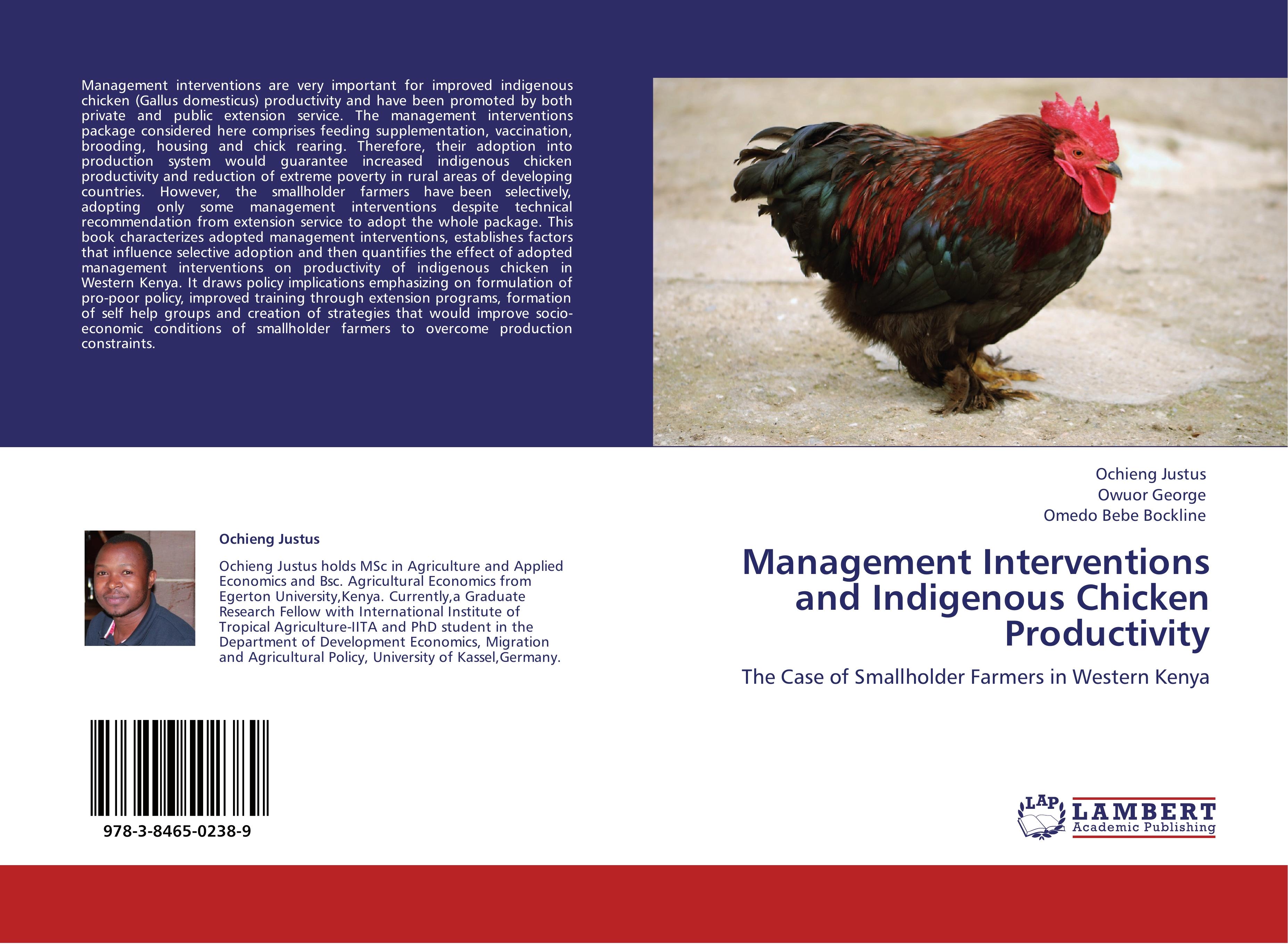 Management Interventions and Indigenous Chicken Productivity / The Case of Smallholder Farmers in Western Kenya / Ochieng Justus (u. a.) / Taschenbuch / Paperback / 68 S. / Englisch / 2011 - Justus, Ochieng