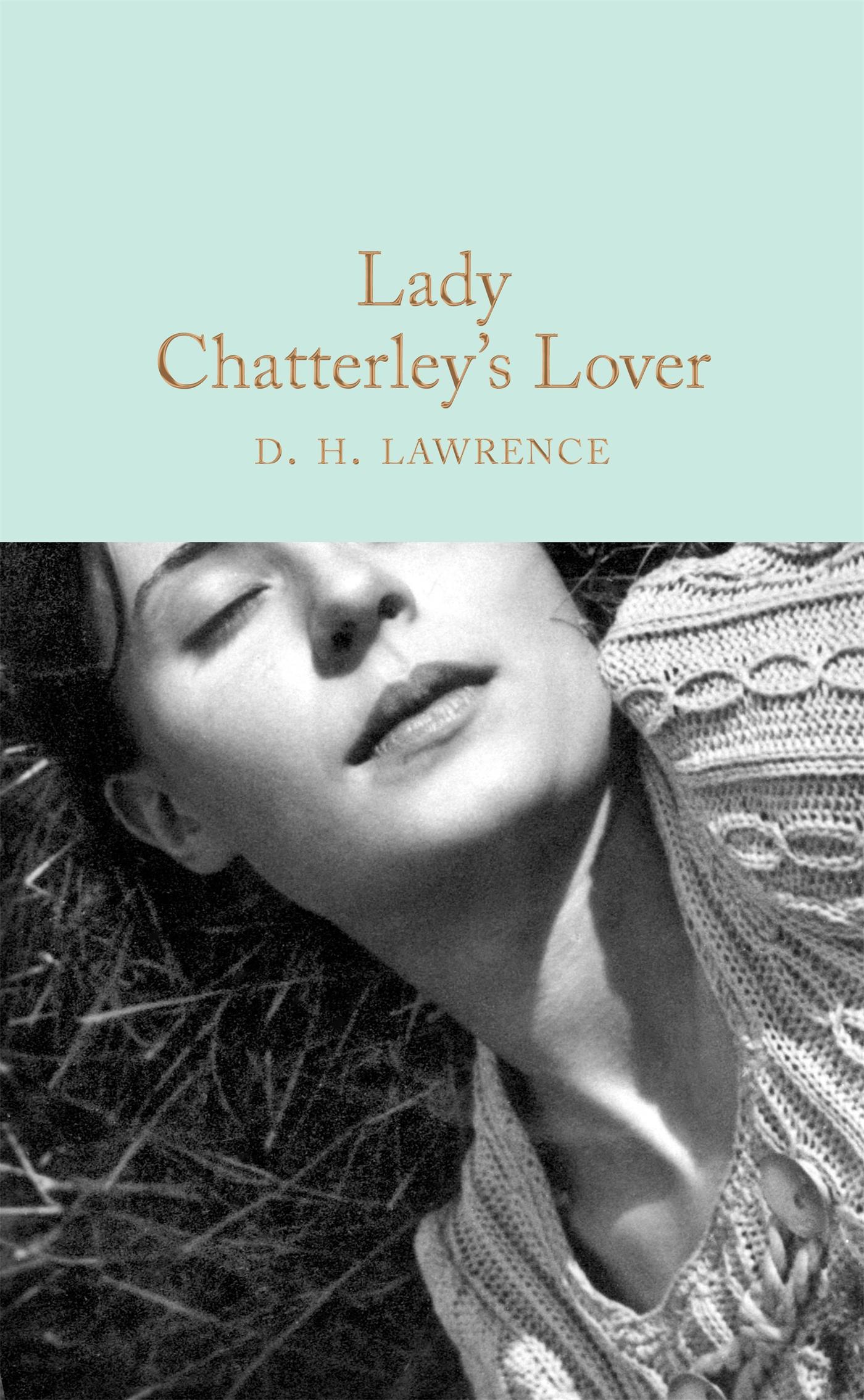 Lady Chatterley's Lover / D. H. Lawrence / Buch / 430 S. / Englisch / 2017 / Pan Macmillan / EAN 9781509843190 - Lawrence, D. H.
