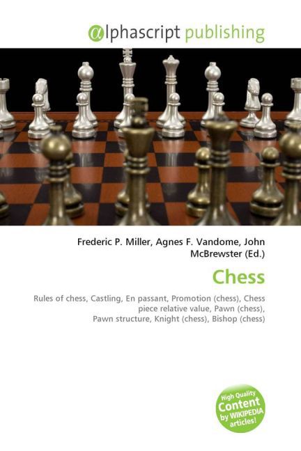 Chess / Frederic P. Miller (u. a.) / Taschenbuch / Englisch / Alphascript Publishing / EAN 9786130007690 - Miller, Frederic P.