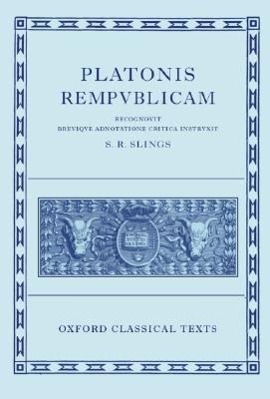 Platonis Rempvblicam / S. R. Slings / Buch / Oxford Classical Texts / Gebunden / Englisch / 2012 / Oxford University Press / EAN 9780199248490 - Slings, S. R.