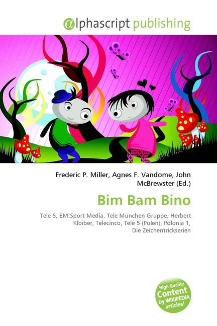 Bim Bam Bino / Frederic P. Miller (u. a.) / Taschenbuch / Deutsch / Alphascript Publishing / EAN 9786130001292 - Miller, Frederic P.