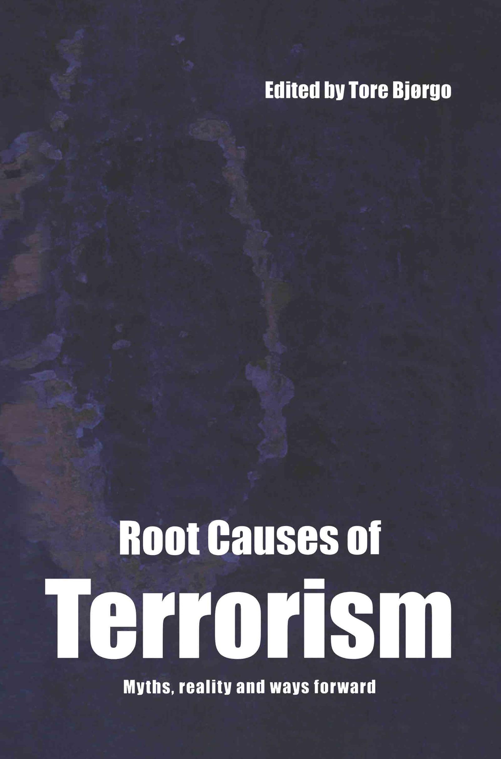 Root Causes of Terrorism  Myths, Reality and Ways Forward  Buch  Englisch  2005