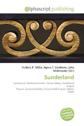 Sunderland / Frederic P. Miller (u. a.) / Taschenbuch / Englisch / Alphascript Publishing / EAN 9786130058692 - Miller, Frederic P.