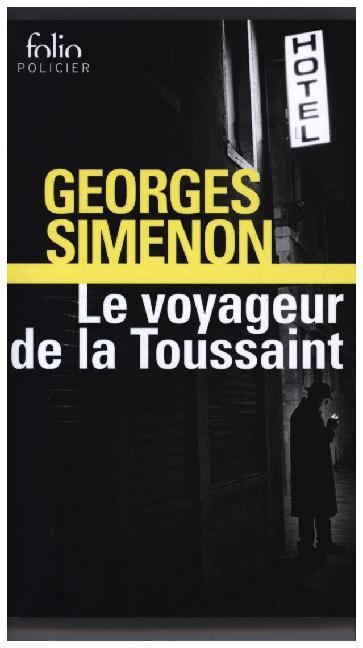 Le Voyageur de la Toussaint / Georges Simenon / Taschenbuch / 364 S. / Französisch / 2020 / Sodis / EAN 9782070410293 - Simenon, Georges