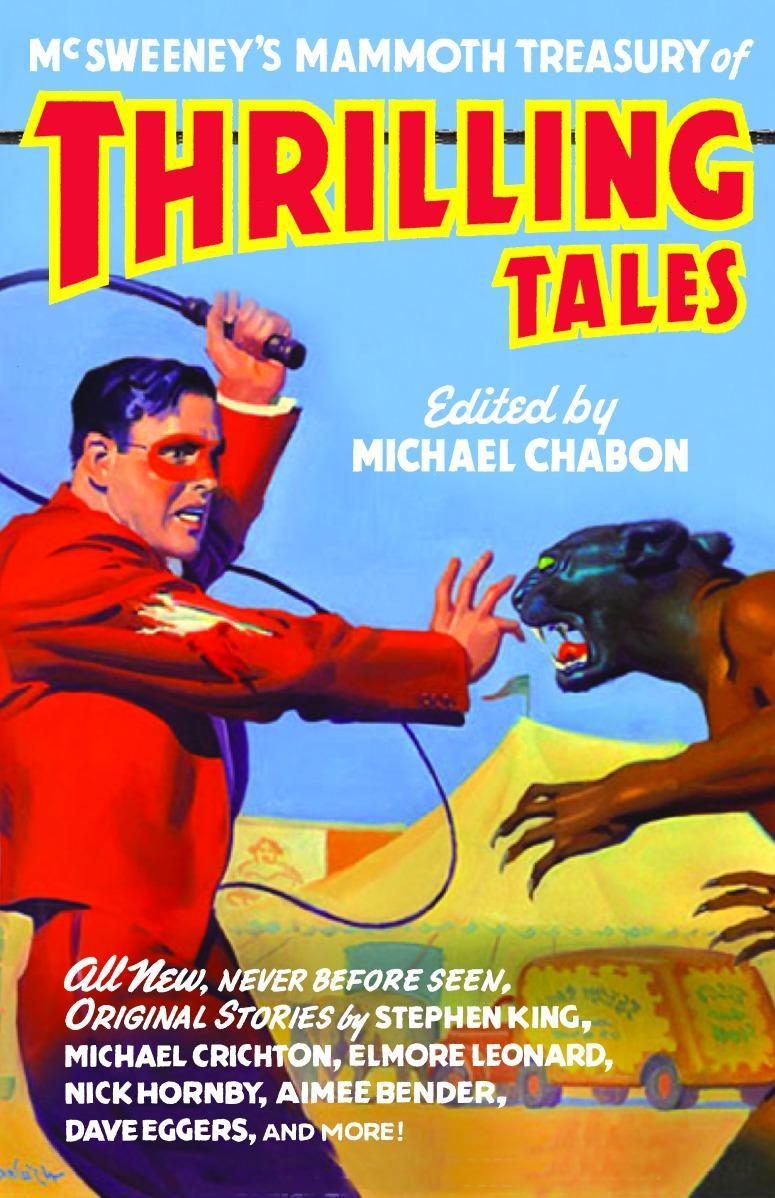 McSweeney's Mammoth Treasury of Thrilling Tales / Michael Chabon / Taschenbuch / Vintage Contemporaries / Englisch / 2003 / VINTAGE / EAN 9781400033393 - Chabon, Michael