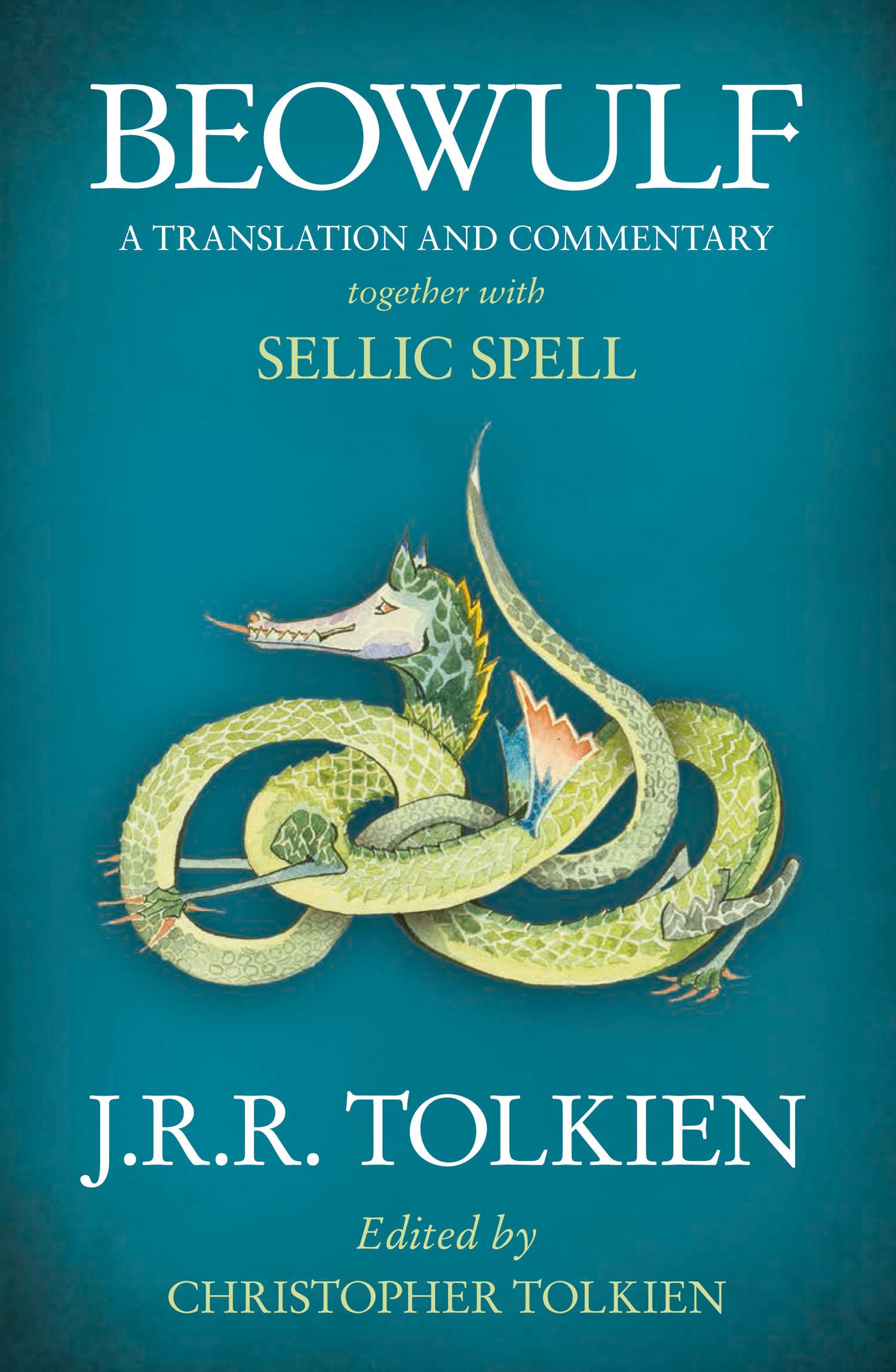 Beowulf / A Translation and Commentary, together with Sellic Spell / J. R. R. Tolkien / Taschenbuch / XIV / Englisch / 2016 / Harper Collins Publ. UK / EAN 9780007590094 - Tolkien, J. R. R.