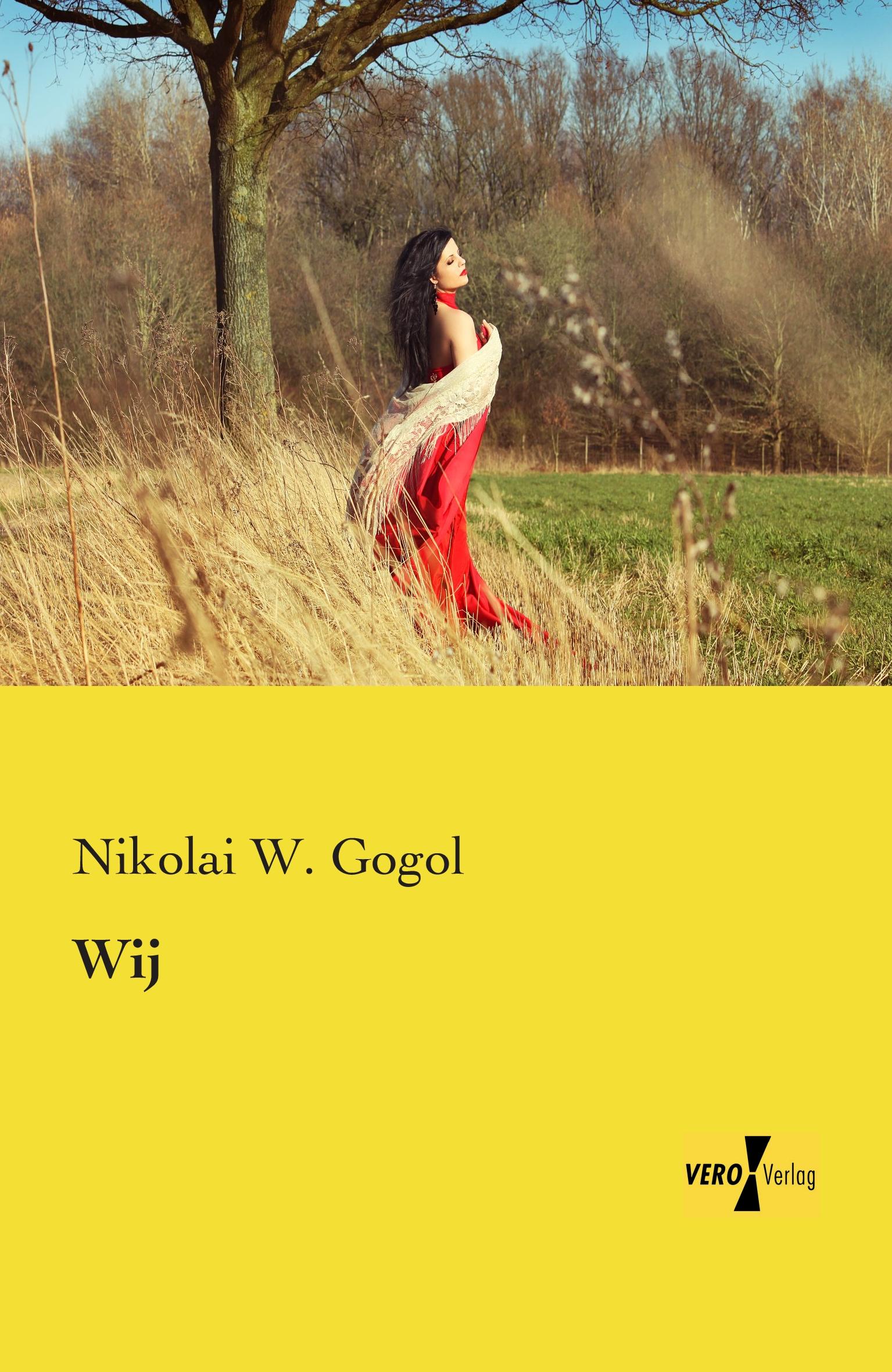 Wij / Nikolai W. Gogol / Taschenbuch / Paperback / 128 S. / Deutsch / 2019 / Vero Verlag / EAN 9783957387394 - Gogol, Nikolai W.
