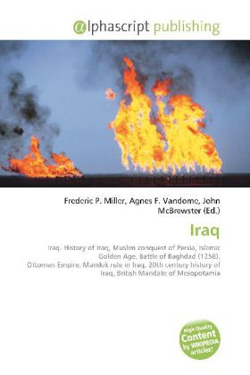 Iraq / Frederic P. Miller (u. a.) / Taschenbuch / Englisch / Alphascript Publishing / EAN 9786130058494 - Miller, Frederic P.