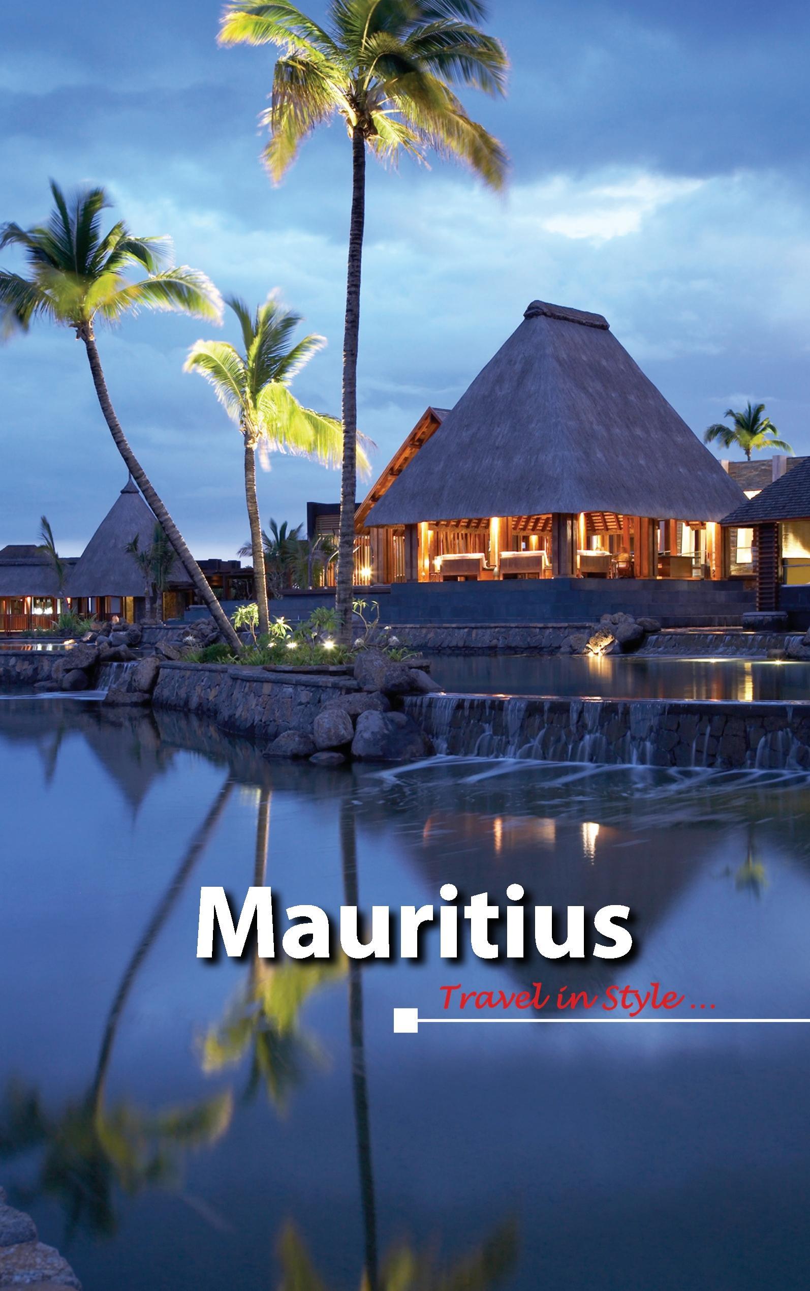 Mauritius / Travel in Style / Peter Schneider / Taschenbuch / Travel in Style / Paperback / 144 S. / Deutsch / 2017 / International Travel Books ITB / EAN 9783000573095 - Schneider, Peter