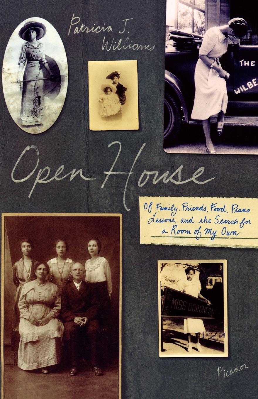 Open House / Of Family, Friends, Food, Piano Lessons, and the Search for a Room of My Own / Patricia J. Williams / Taschenbuch / Paperback / Englisch / 2005 / St. Martins Press-3PL / EAN 9780312424596 - Williams, Patricia J.