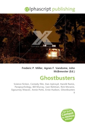 Ghostbusters / Frederic P. Miller (u. a.) / Taschenbuch / Englisch / Alphascript Publishing / EAN 9786130263898 - Miller, Frederic P.