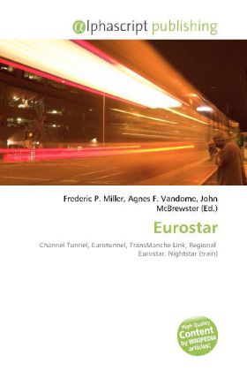 Eurostar / Frederic P. Miller (u. a.) / Taschenbuch / Englisch / Alphascript Publishing / EAN 9786130058098 - Miller, Frederic P.