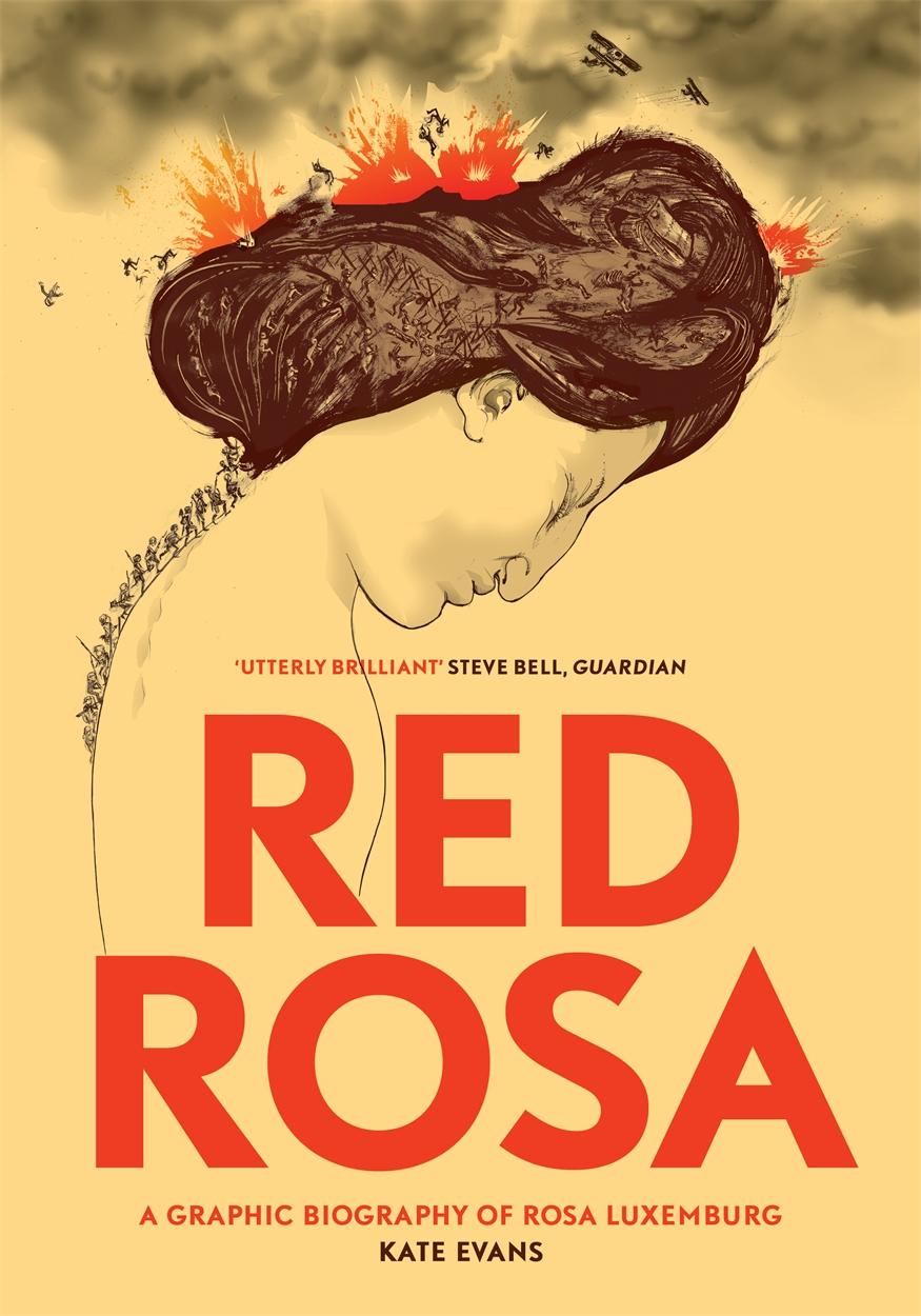 Red Rosa / A Graphic Biography of Rosa Luxemburg / Kate Evans / Taschenbuch / Kartoniert / Broschiert / Englisch / 2015 / Verso Books / EAN 9781784780999 - Evans, Kate
