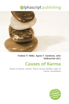 Causes of Karma / Frederic P. Miller (u. a.) / Taschenbuch / Englisch / Alphascript Publishing / EAN 9786130692599 - Miller, Frederic P.