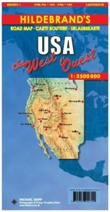 Hildebrand's Urlaubskarte USA West. USA the West. USA l' Quest / Alaska & Hawaii Islands / (Land-)Karte / Mehrfarbendruck. Gefalzt / Deutsch / 1992 / Seipp / EAN 9783889892799